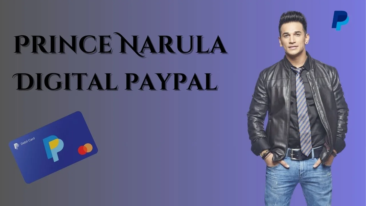 Prince Narula Digital PayPal: Key Insights and Tips 2024